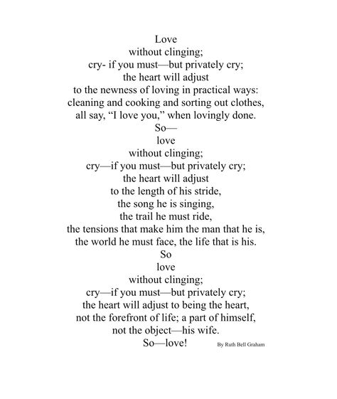 By, Ruth Bell Graham Ruth Graham Quotes Marriage, Ruth Bell Graham Quotes, Ruth Bell Graham, Ruth Graham, Undeserved Grace, Prayer For Our Children, Christ Centered Relationship, Hopeful Romantic, Letters To God