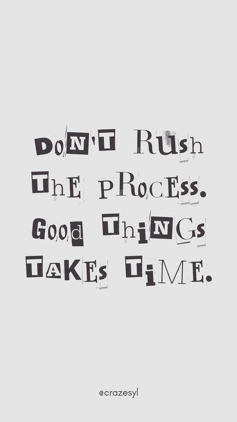 Motivational Qoutes Rush Quotes, Good Things Take Time, Rush, Life Quotes, Funny, Quotes