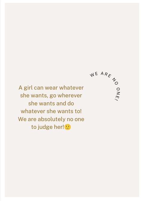 Why do the society always judge a girl?? Always Judging, The Society, Pretty Words, Women Empowerment, A Girl, How To Wear, Quick Saves, Clothes