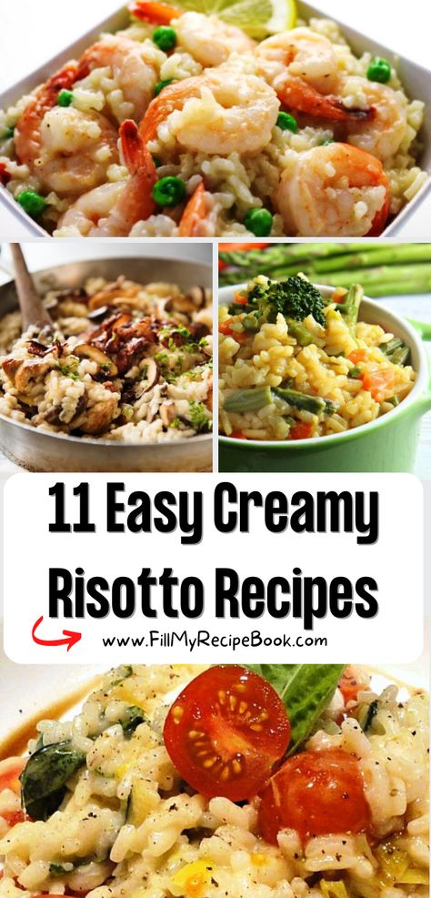 11 Easy Creamy Risotto Recipes ideas to create. A meal to put together with vegetables and meats and parmesan cheeses for lunch or dinner. risotto, creamy, recipes, homemade, food, fillings, howto, vegetables, meats, lunch, dinner Basic Risotto Recipes, Creamy Risotto Recipes, Risotto Dinner Ideas, Baked Risotto Recipes, Vegetable Risotto Recipes, Risotto Dinner, Savoury Rice, Easy Risotto, Risotto Recipes Easy