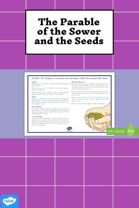 The Parable Of The Sower And The Seeds Teaching Ideas The Parable Of The Sower, Parable Of The Sower, Matthew 13, 5th Grade Classroom, Christian Education, Bible Stories, 5th Grades, Lesson Plan, Educational Activities