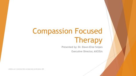 Compassion Focused Therapy Compassion Focused Therapy, Psychology Resources, Solution Focused Therapy, Brain System, Distress Tolerance, Therapy Counseling, Self Compassion, Continuing Education, Critical Thinking