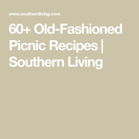 Southern Picnic Food, Food Picnic Ideas, Ditch The Dining Room, Old Fashioned Picnic, Peach Cobbler Bars, Macaroni Salad With Ham, Puppy Chow Snack, Greek Grilled Chicken, Easy Picnic Food