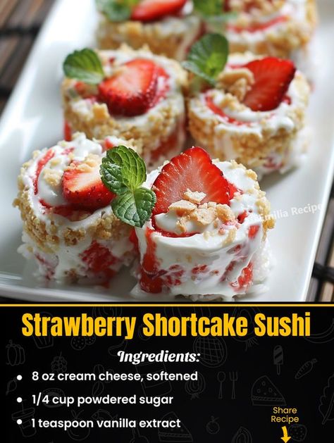 Emilia Recipe  - Strawberry Shortcake Sushi Sweet, Creamy,... Strawberry Shortcake Sushi, Strawberry Shortcake Cheesecake, Sushi Ingredients, February Quotes, Strawberry Things, Sushi Roll Recipes, Recipe Strawberry, Sushi Roll, Strawberry Milk