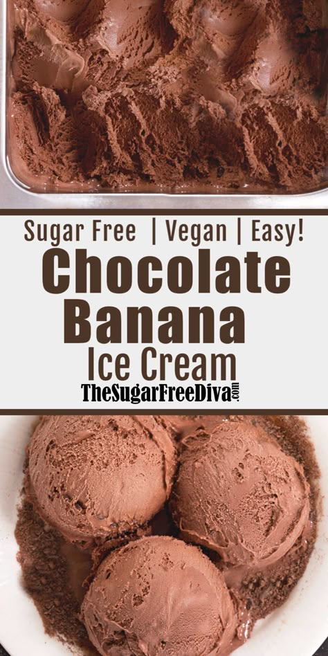 Sugar Free Chocolate Banana Ice Cream a simple and easy recipe to make without adding sugar! Keto Banana Ice Cream, Banana Ice Cream Recipe Healthy, Banana Sorbet Recipe, Sugar Free Ice Cream Recipes, Dairy Free Banana Ice Cream, Banana Chocolate Ice Cream, Frozen Banana Ice Cream, Banana Ice Cream Healthy, Banana Ice Cream Recipe