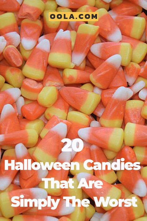 20 Halloween Candies That Are Simply The Worst Worst Halloween Candy, Halloween Candies, Leftover Candy, Creepy Decor, Fat Burning Tips, Healthy Halloween, Free Candy, Least Favorite, Halloween Hacks