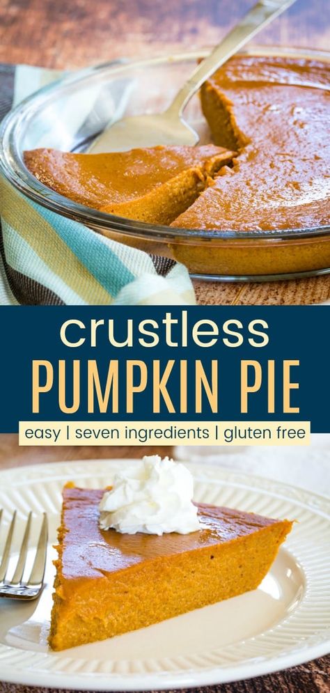 Pumpkin Pie Filling Recipe Healthy, 1 Point Crustless Pumpkin Pie, Pumpkin Pie Recipe Crust, Gf Crustless Pumpkin Pie, Canned Pumpkin Recipes Easy Gluten Free, Gluten Free Pumpkin Pie With Premade Crust, Paleo Crustless Pumpkin Pie, Pumpkin Pie Recipe Crustless, Pumpkin Pie No Crust Recipe