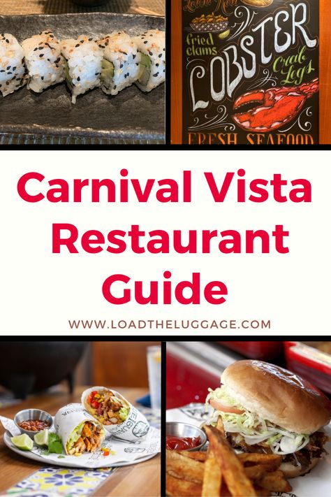 Carnival Vista Restaurant Guide.  Image shows 4 different restaurants on the Carnival Vista cruise ship Carnival Vista Secrets, Best Carnival Cruise Drinks, Carnival Cruise Food, Carnival Vista Cruise, Carnival Vista Cruise Ship, Carnival Cruise Ships By Size, Carnival Cruise Tips, Fried Clams, Carnival Vista