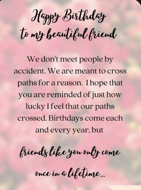 Special Friendship Quotes, Loving Messages, Birthday Verses For Cards, Birthday Verses, Special Friend Quotes, Happy Birthday Best Friend, Birthday Card Sayings, Birthday Greetings Friend, Happy Birthday Greetings Friends