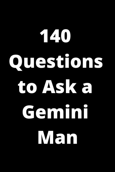 Explore the depths of a Gemini man's mind with these 140 thought-provoking questions. From his interests to his perspectives, get to know him on a whole new level. Perfect for strengthening your bond and sparking meaningful conversations. Get ready to dive in and discover what makes your Gemini man tick! Gemini Man Traits, Flirty Questions, Deep Questions To Ask, Gemini Traits, Gemini Man, Deep Questions, Life Questions, Fun Questions To Ask, Meaningful Conversations