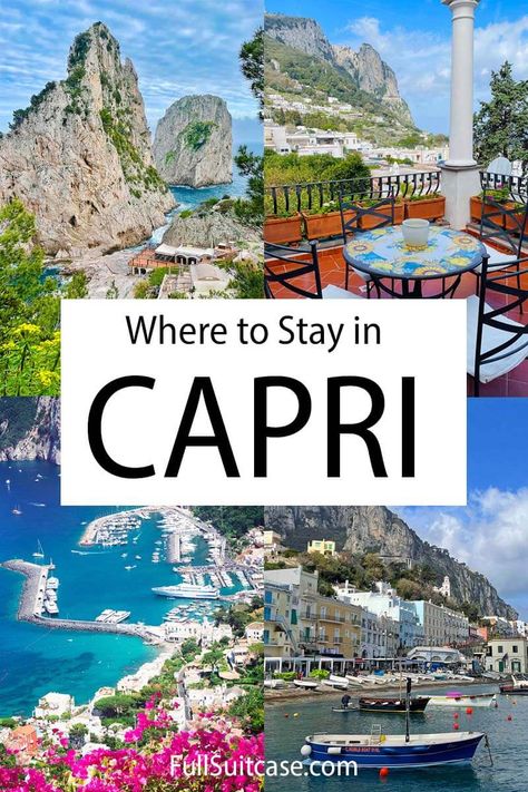 Where to Stay in Capri, Italy: Capri vs Anacapri vs Marina Grande Where To Stay In Capri Italy, Capri Hotels, Capri Honeymoon, Capri Vacation, Italian Islands, Almafi Coast Italy, Montauk Wedding, Capri Travel, Italy Capri