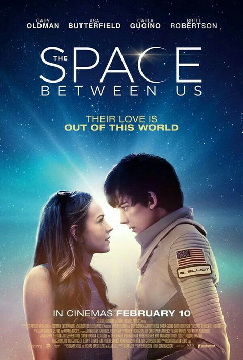 The space between us (2017) Space Between Us Movie, The Space Between Us, Us Movie, Space Between Us, Netflix Movies To Watch, This Is Us Movie, Carla Gugino, Space Space, Science Fiction Movies