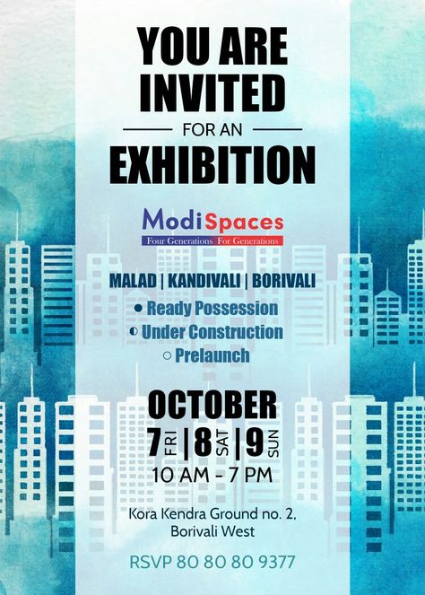 You are cordially invited for an exhibition organised by Modispaces in Malad, Kandivali & Borivali on 7th, 8th and 9th October 2016. Know more: http://bit.ly/modispaces Exhibition Invitation Design, Exhibition Invitation, Church Media Design, 9th October, Lightroom Presets Free, Post Design, Media Design, Invitation Design, Lightroom Presets