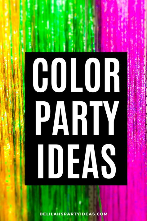 Bring Your Own Color Party, Coloured Theme Party, Colored Party Ideas, Color Party Decoration Ideas, Color Coded Party Ideas, Pick A Color Party, Game Night Color Theme, Color Parties Ideas, Color Party Activities