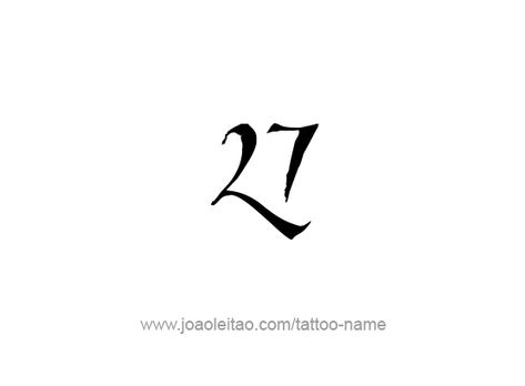 Tattoo Design Number Twenty Seven 27 Tattoo Number Design, 27 Tattoo Number Ideas, 72 Tattoo Number, 27 Number Design, 31 Tattoo Number, 27 Tattoo Number, Tattoo Numero, 27 Tattoo, Tattoos With Names