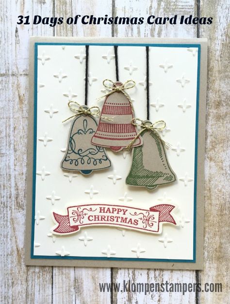 SU Seasonal Bells Stamp Set 31 Days Of Christmas, Quick And Easy Cards, Xmas Bells, Stampin Up Anleitung, Christmas Card Ideas, Stamped Christmas Cards, Easy Cards, Homemade Christmas Cards, Stampin Up Christmas Cards