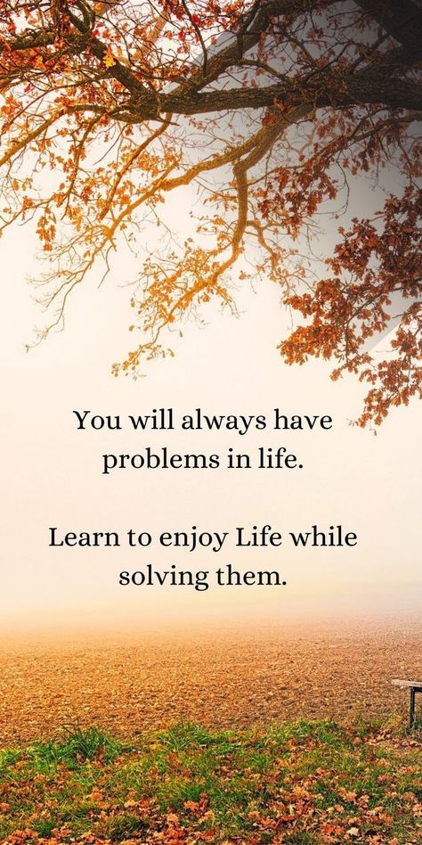 Problems In Life, Quotes Literature, Live A Happy Life, Self Inspirational Quotes, Inspirational Quotes With Images, Positive Quotes For Life Motivation, Good And Bad, Morning Inspirational Quotes, Positive Quotes For Life