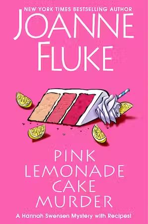 Home - Kensington Cozies Joanne Fluke Books, Summer Solstice Celebration, Hannah Swensen, Pink Lemonade Cake, Joanne Fluke, Lemonade Cake, Solstice Celebration, Summer Fest, Cozy Mystery