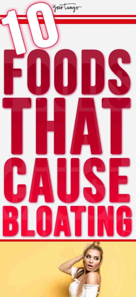 Eating these 10 foods will leave you bloated. Food That Bloat You, Food That Makes You Bloat, What Foods Make You Bloated, Foods To Eat That Wont Make You Bloat, Foods That Prevent Bloat, Food That Causes Belly Bloat, What Foods Cause Belly Bloat, Foods That Don’t Cause Bloat, Bloated Belly