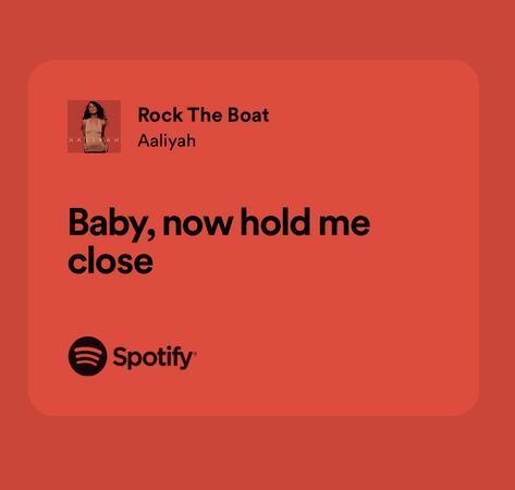 Aaliyah Lyrics, Aaliyah Songs, Aaliyah Quotes, Rock The Boat, Spotify Lyrics, Just Lyrics, Music Therapy, Story Instagram, Aaliyah