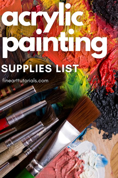 Find the best supplies for acrylic painting in this comprehensive list. #acrylicpaint #acrylicpainting #paintingsupplies #howtopaint #learnpainting #paintingtutorials #art #arttutorials #acrylicart #acrylicpaintingtutorials Acrylic Painting Supplies, Best Acrylic Paint, Painting Supplies List, Halloween Painting Ideas, Painting Ideas On Canvas Flowers, Simple Painting Ideas On Canvas, Canvas Easy Painting Ideas, Canvas Easy Painting, Acrylic Paint Mediums