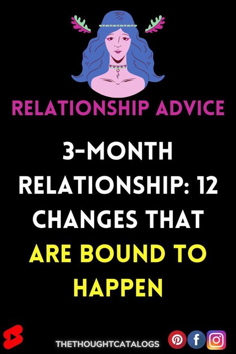 3-Month Relationship: 12 Changes That Are Bound To Happen #relationship #love #relationshipgoals #couple #relationships #couplegoals #lovequotes #couples #relationshipquotes #life #quotes #marriage #boyfriend #romance #girlfriend #instagram #dating #together #happy #goals #cute #follow #kiss #family #instagood #relationshipadvice #forever #loveyou #like #heart #ZodiacSigns #Astrology #horoscopes #zodiaco #relationshipgoals #love #horoscope #horoscopescompatibility #horoscopesigns 3 Months Relationship, Romance Girlfriend, Happy One Month, Quotes Marriage, Astrology Horoscopes, Healthy Relationship Tips, Love Horoscope, Thought Catalog, Healthy Relationship