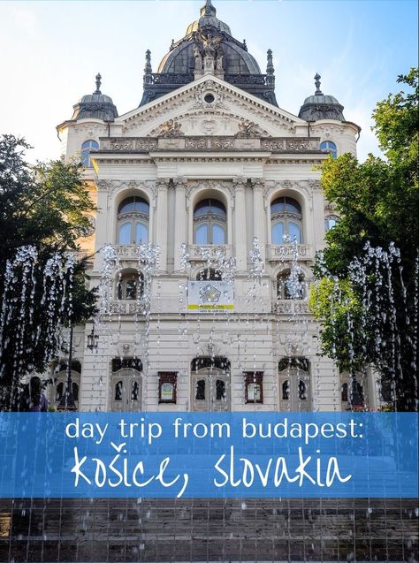 Kosice Slovakia, Neo Baroque, Travel Finds, Train Tickets, Historical Monuments, Summer Trip, Budapest Hungary, Slovakia, Summer Travel