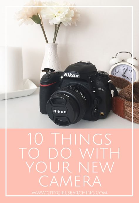 10 Things to Do with your New Camera - helpful tips for all camera owners + FREE Checklist Photography Tips Nikon, Dslr Photography Tips, Camera Dslr, New Camera, Free Checklist, Dslr Photography, Photography Basics, Foto Tips, Photography 101