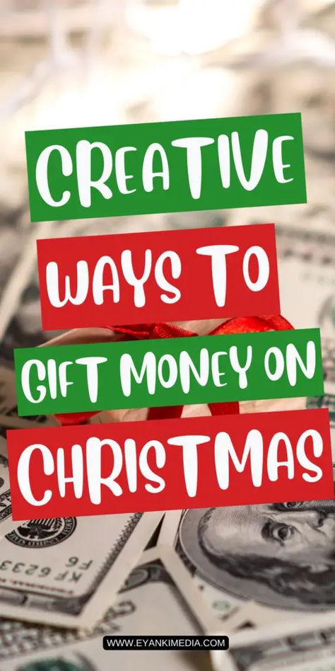 Creative Ways To Give Money For Christmas Cash Christmas Gift Ideas Fun, Ideas To Gift Money, Christmas Gift Card Ideas Creative, Money Christmas Gift Ideas, Creative Ways To Gift Money, Ways To Gift Money, Money Gifts Christmas, Ways To Give Money, Christmas Money Cards