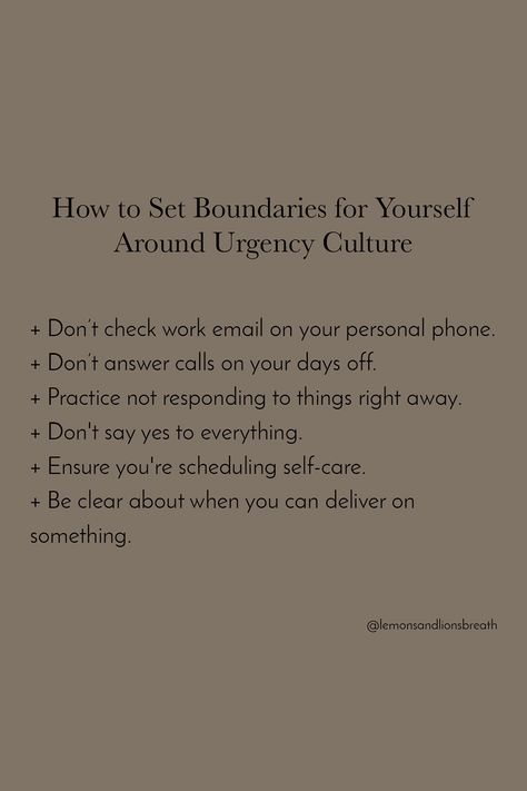 boundaries to set around urgency culture People Who Cross Boundaries, Texting Boundaries, Setting Boundaries At Work, Work Boundaries Quotes, Boundaries Examples, Work Boundaries, Boundaries For Yourself, Boundaries At Work, Boundaries Quotes