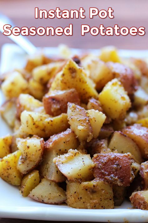 Instapot Potato Recipes, Instant Pot Diced Potatoes, Instant Pot Roasted Potatoes, Red Potatoes Instant Pot, Instant Pot Cheesy Potatoes, Potato Instant Pot, Potatoes In Instant Pot, Instant Pot Red Potatoes, Instant Pot Sweet Potatoes