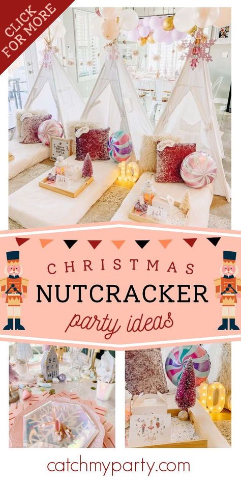 Nutcracker Party Food, Nutcracker Party Ideas, Nutcracker Tea Party, Nutcracker Birthday Party, Nutcracker Christmas Party, Christmas Sleepover, Nutcracker Party, Sleepover Tents, Girls Christmas Party