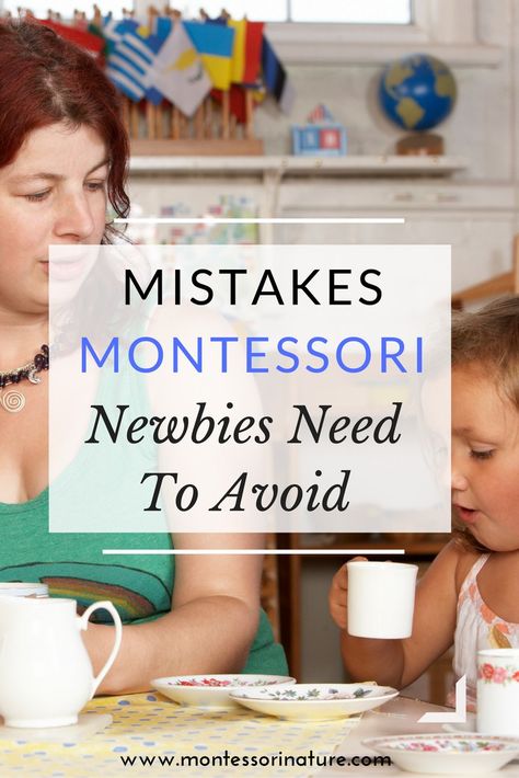 Mistakes Montessori Newbies Need To Avoid | Montessori Nature Montessori Basics, Playroom Montessori, Montessori Theory, What Is Montessori, Montessori Curriculum, Planning School, Montessori Nursery, Montessori Printables, Montessori Parenting