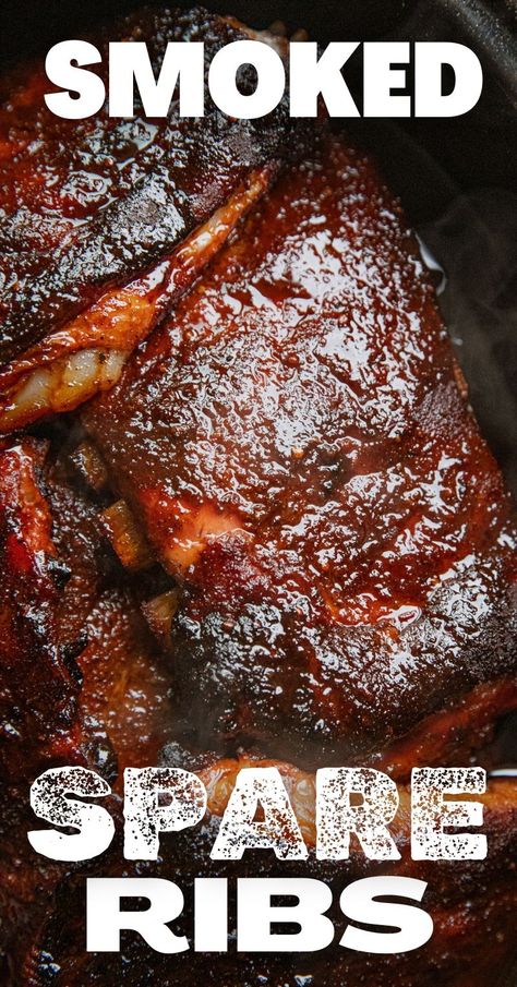 Smoked Spare Ribs Smoked Pork Spareribs, Spare Ribs Smoker Recipes, Spare Ribs On The Smoker, Traeger Ribs Recipes, Pork Spare Ribs Smoker Recipes, Smoked Spare Ribs In Smoker, Smoked Spare Ribs Pellet Grill, Smoked Ribs In Smoker, Beef Spare Ribs