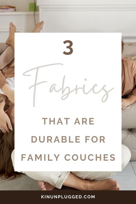 4 most durable couches for families Pet Friendly Couch Fabrics, Kid Friendly Furniture Living Room, Family Friendly Couch, Kid Friendly Couches Family Rooms, Best Family Couch, Best Couches For Families With Kids, Sofa With Kids, Kid Friendly Living Room Furniture, Kid Friendly Sofa