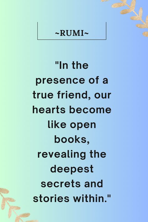 Rumi Friendship Quotes Rumi On Friendship, Writer Quotes, Rumi Quotes, Open Book, Inner Child, True Friends, Rumi, Friends Quotes, Friendship Quotes