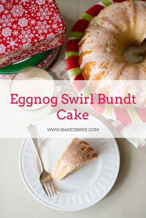 Recipes With Eggnog, Leftover Eggnog, Hygge Recipes, Swirl Bundt Cake, Eggnog Glaze, Baked Bree Recipe, Christmas Morning Recipes, Eggnog Recipe, Bowl Cake