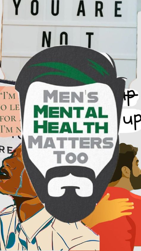 Mens Mental health month Men's Health Awareness Month, Mens Mental Awareness Month, Mental Health Men, Mens Mental, Graffiti Workshop, Health Awareness Poster, Men's Health Month, Mental Health Campaigns, Social Project