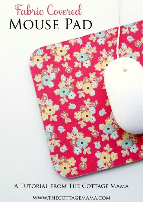 Fabric Covered Mouse Pad Diy Mouse Pad, Fabric Crafts Diy, Fun Craft, Craft Tutorial, Diy Ribbon, Project Design, Diy Couture, The Cottage, Fabric Projects