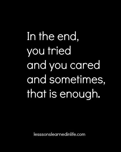 I try more than you know, and it hurts more than you know. I know it's time to let you go but it doesn't make it any easier. Intp, Quotable Quotes, In The End, Note To Self, Good Advice, The Words, Great Quotes, Inspirational Words, Cool Words