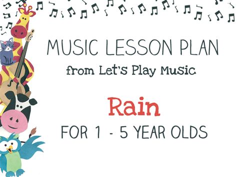 The Rain lesson plan is a thirty minute fun-filled lesson that explores the different sounds, actions and rhythms that come from the rain. Christmas Music Lesson, Apple Lesson Plans, Christmas Lesson Plan, Music Lesson Plan, Lets Play Music, Preschool Music Activities, Music Activities For Kids, Fall Lesson Plans, Christmas Lesson