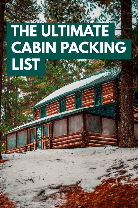 Pack for the cabin with this handy list! Winter Cabin Vacation Meals, Winter Cabin Trip Packing List, What To Pack For A Cabin Weekend, Cabin Stay Packing List, Weekend Cabin Packing List, Cabin Packing List Winter, Pack For Cabin Trip, Weekend Cabin Food, Food For Cabin Trip Meal Planning