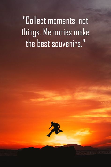 "Pin showcasing travel quote: 'Collect moments, not things. Memories make the best souvenirs.' Perfect for wanderlust enthusiasts!" Collect Moments Not Things, Best Souvenirs, Service Quotes, Collect Moments, Best Travel Quotes, Adventure Quotes, New Quotes, Travel Quotes, Wisdom Quotes