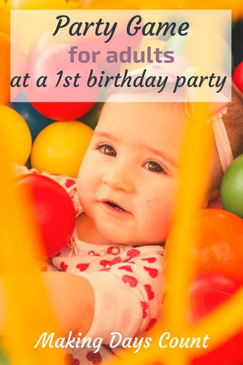 DIY First Birthday Games: Who Knows Baby Best - Making Days Count Baby Bday Party Games, First Birthday Game Ideas For Adults, 1 Year Birthday Games, Baby First Bday Games, Birthday Party Games For 1st Birthday, Birthday Games For 1st Birthday, Games To Play At One Year Old Birthday, 1st Year Birthday Party Games, Game Ideas For First Birthday Party