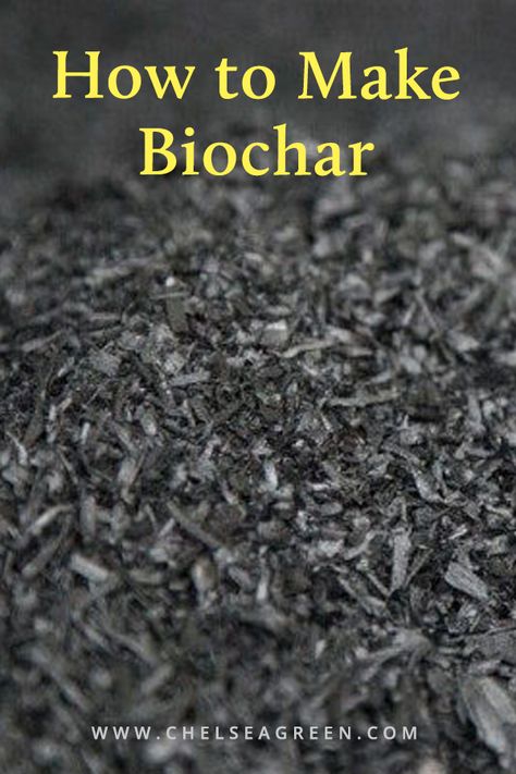 How To Make Biochar, Biochar Making, Bio Charcoal, Bio Char, Homemade Plant Fertilizer, Soil Activities, Making Charcoal, Agricultural Tools, Chelsea Green