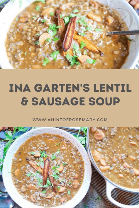 Ina Garten Lentil Soup, Lentil Sausage, Lentils And Sausage, Lentil Sausage Soup, Roasted Baby Carrots, Sausage Soup Recipes, French Green Lentils, Lentils Beans, French Lentils