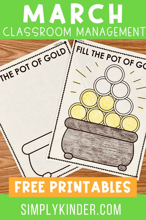 March Behavior Anchor Chart, Pot Of Gold Printable, Classroom Incentives, Classroom Discipline, Classroom Management Elementary, Behavior Incentives, Motivate Students, Classroom Hacks, Spring Classroom