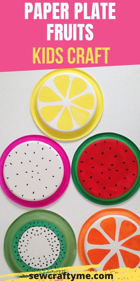 Fruit Theme Crafts Preschool, Paper Plate Fruit Craft, Food Crafts For Kindergarten, Summer Party Activities For Kids, Fruits Art And Craft, Fun Creative Activities For Kids, Food Arts And Crafts For Kids, Fruit Art And Craft, Healthy Plate Craft For Kids