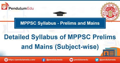 MPPSC Syllabus for MPPSC State Services Exam Prelims and Mains Prelims Syllabus, Current Affairs, Butter Chicken, Subjects, Maine, Butter, Chicken, Pattern