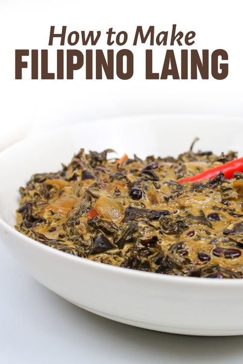 Laing Recipe Filipino, Laing Recipe, Filipino Ulam, Filipino Vegetable Dishes, Filipino Vegetable Recipes, Taro Leaves, Great Vegan Recipes, Grilled Foods, Vegan Asian Recipes